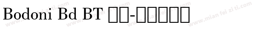 Bodoni Bd BT 普通字体转换